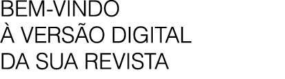 bem vindo  VERS O DIGITAL DA sua revista