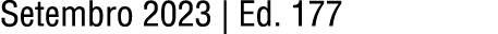 Setembro 2023 | Ed. 177