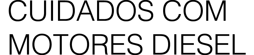 cuidados com motores diesel 