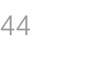 44