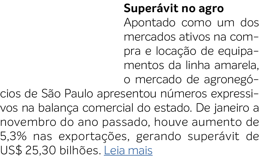 Super vit no agro Apontado como um dos mercados ativos na compra e loca o de equipamentos da linha amarela, o mercad...