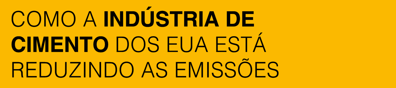 como a ind stria de cimento dos EUA est reduzindo as emiss es