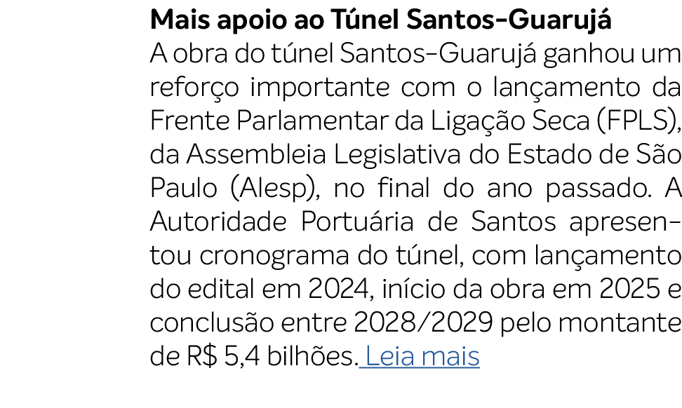 Mais apoio ao T nel Santos Guaruj A obra do t nel Santos Guaruj  ganhou um refor o importante com o lan amento da Fr...