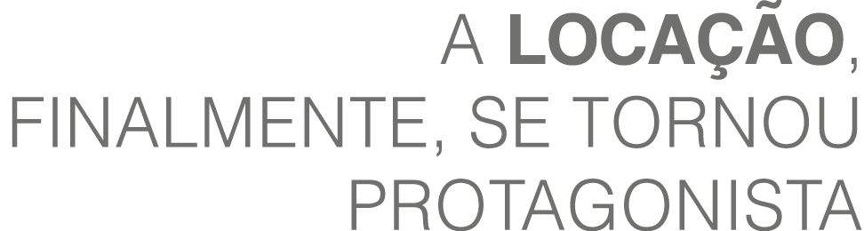 A loca o, finalmente, se tornou protagonista