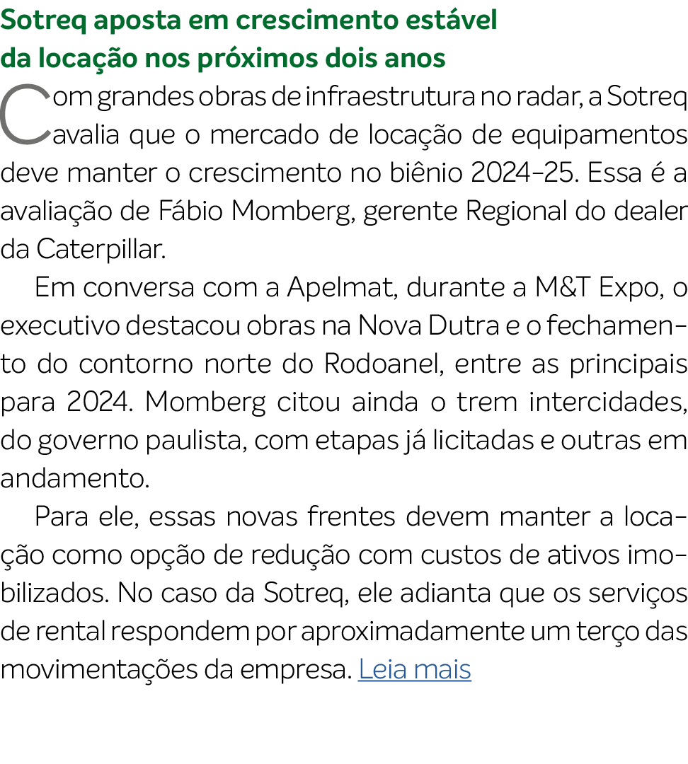 Sotreq aposta em crescimento est vel da loca o nos pr ximos dois anos Com grandes obras de infraestrutura no radar, ...