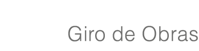 Giro de Obras